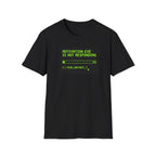 Motivation Not Responding T-Shirt