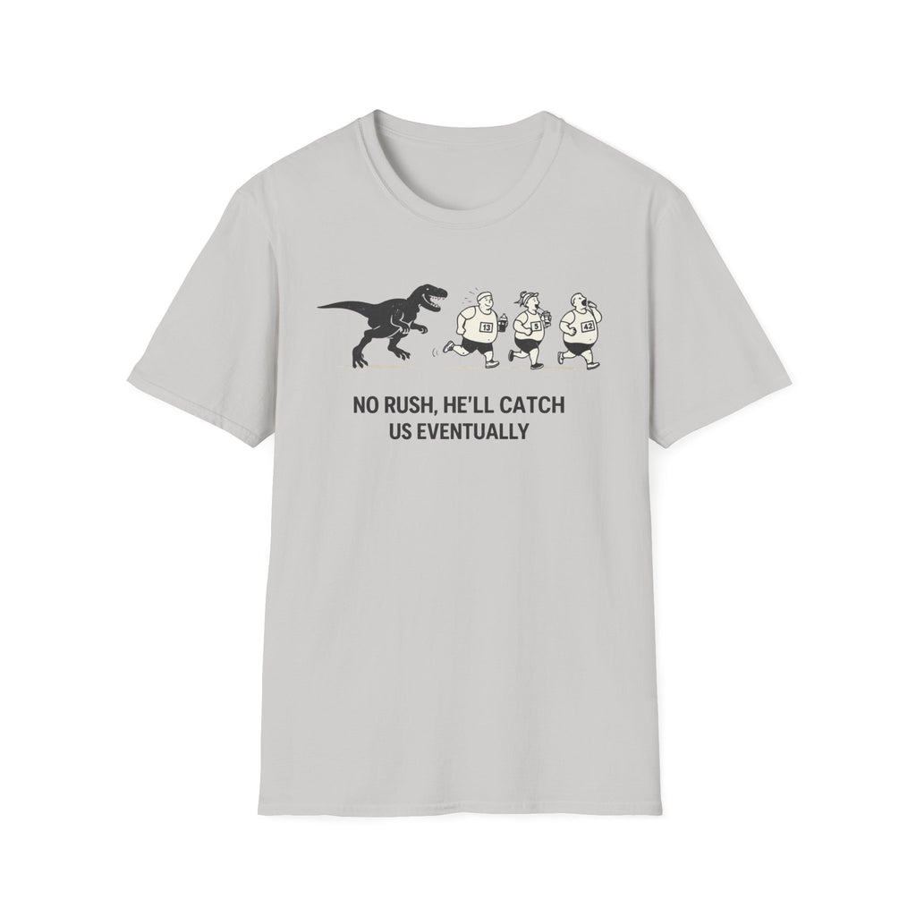 No Rush T-Shirt