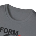 Form Follows Fatigue T-Shirt