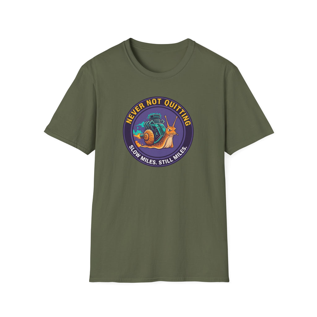 Never Not Quitting T-Shirt
