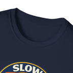 Slow And Sweaty T-Shirt