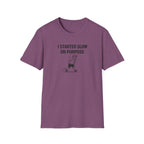 Slow On Purpose T-Shirt