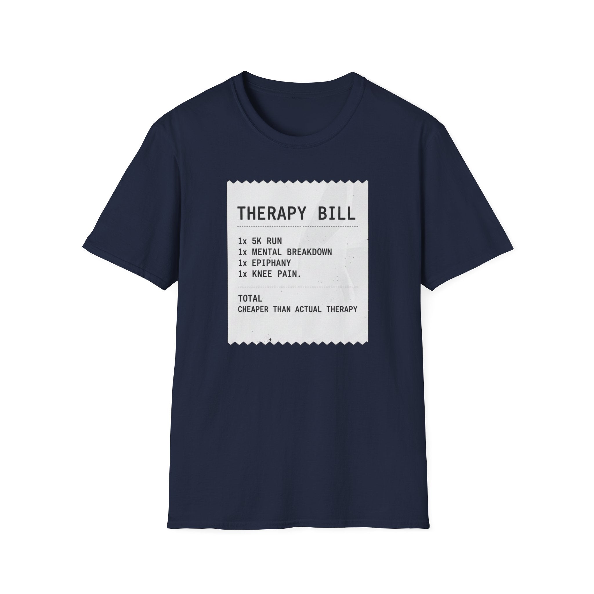 Therapy Bill T-Shirt