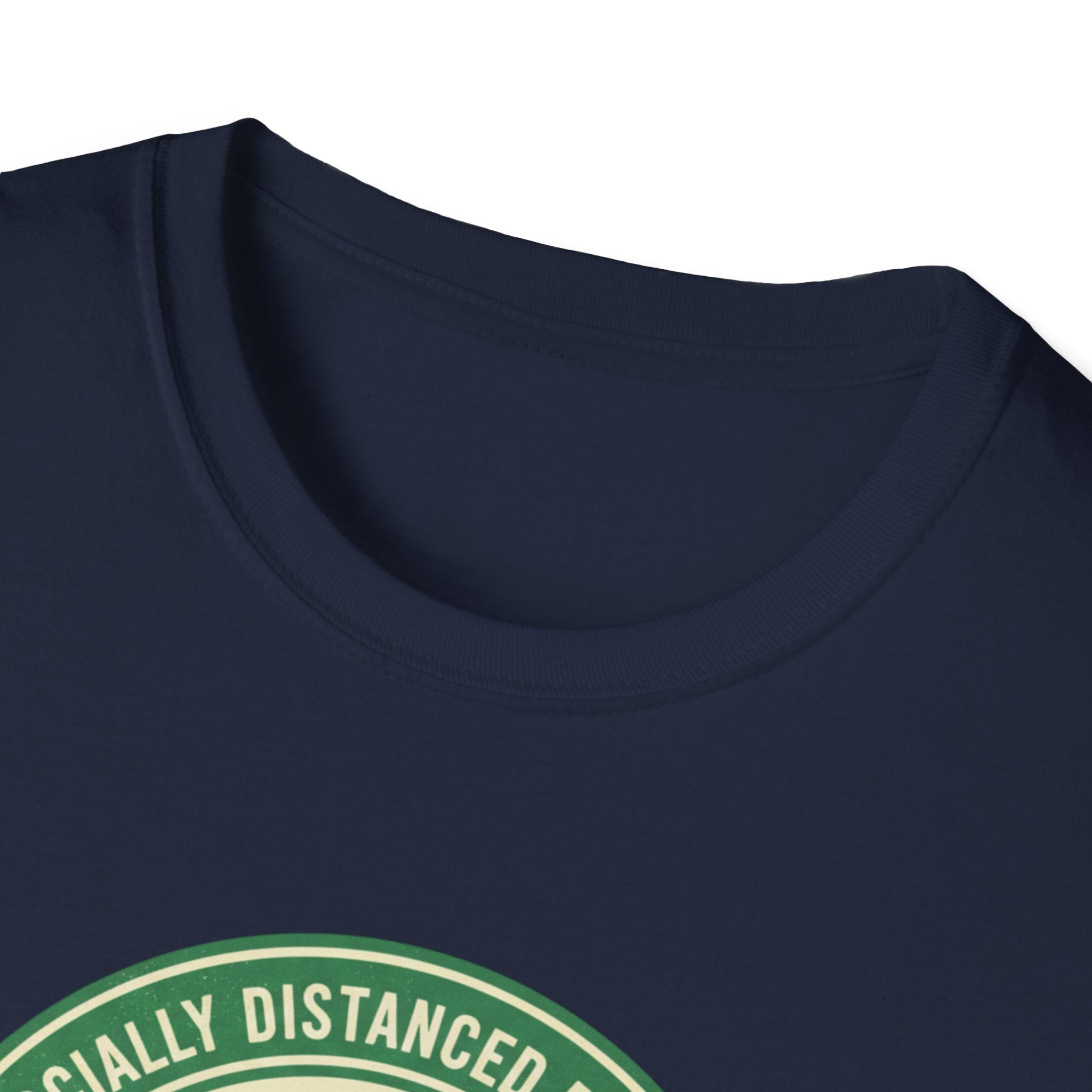 The Socially Distanced T-Shirt
