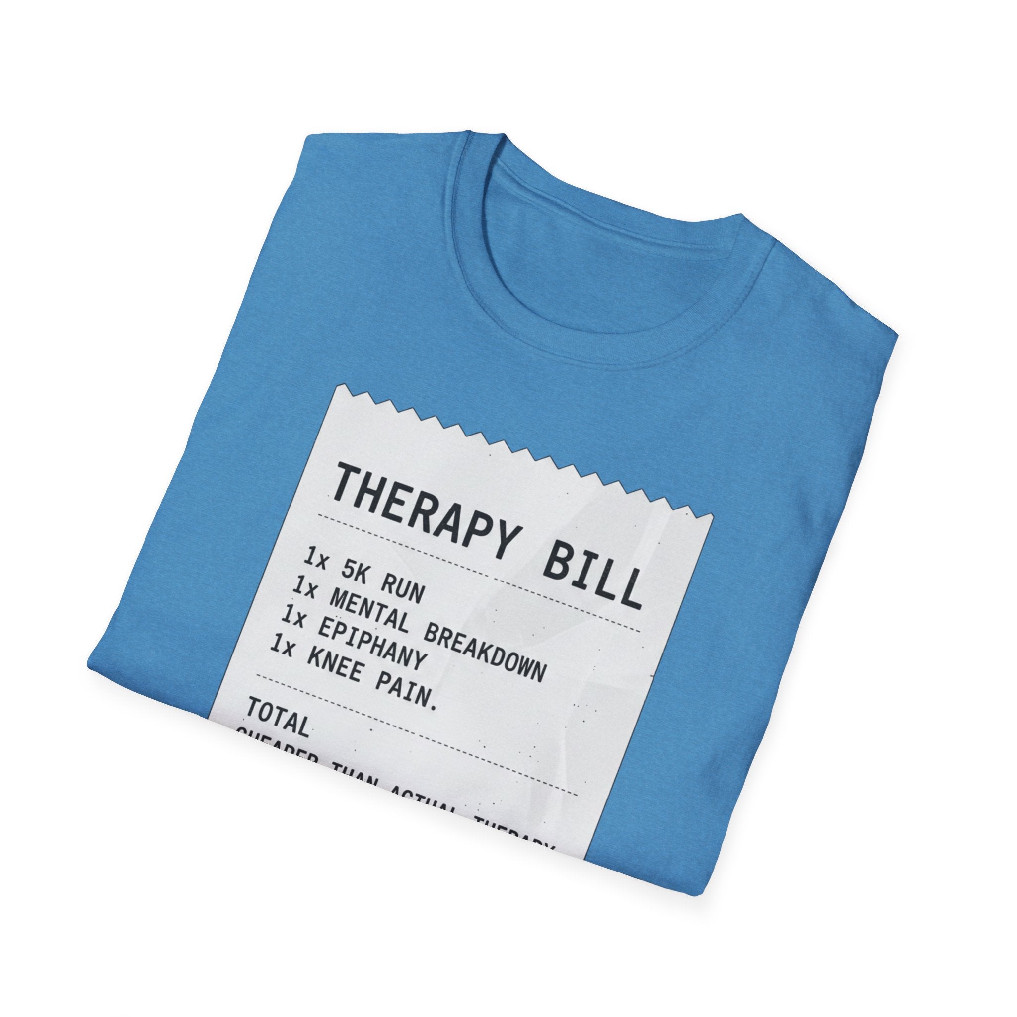 Therapy Bill T-Shirt