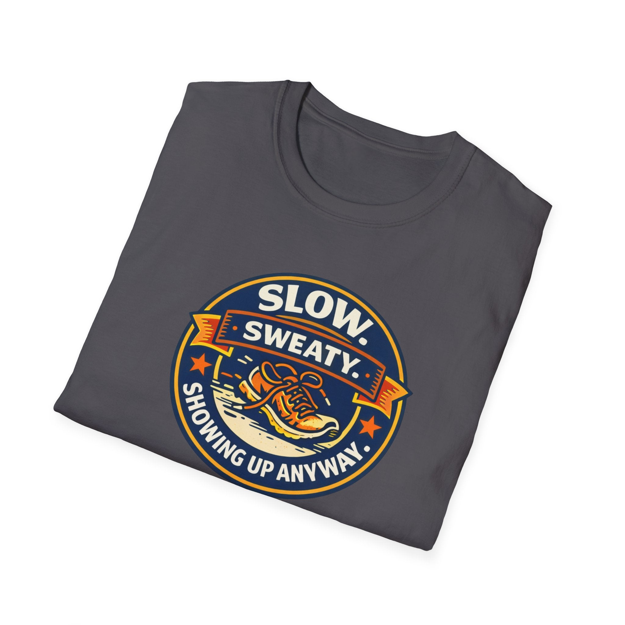 Slow And Sweaty T-Shirt
